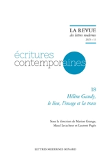 Ecritures contemporaines. Vol. 18. Hélène Gaudy, le lieu, l'image et la trace