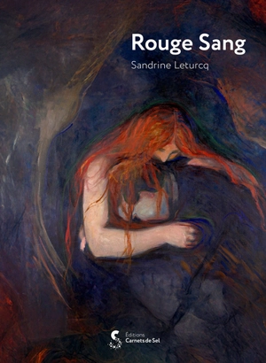 Rouge sang - Sandrine Leturcq