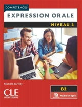 Expression orale : niveau 3, B2 - Michèle Barféty