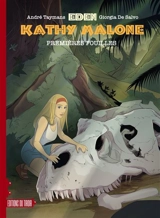 Eden. Kathy Malone : premières fouilles - André Taymans