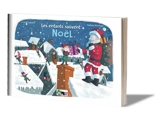 Quand maman me contait Noël. Les enfants sauvent Noël - Cécile Lamare