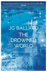 The Drowned World - J.G. Ballard