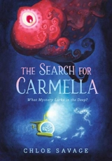 The Search for Carmella - Savage, Chloe