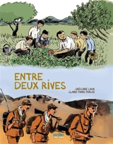 Entre deux rives - Grégoire Caux