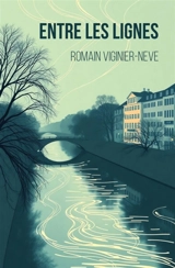 Entre les lignes - Romain Viginier-Neve