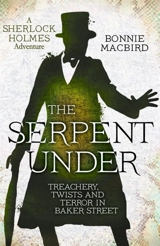 The Serpent Under Vol. 6 - Bonnie MacBird