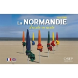 La Normandie : d'escale en escale - Franck Godard