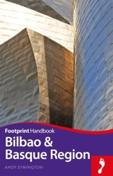 Bilbao and Basque Region 4th ed - Andy Symington