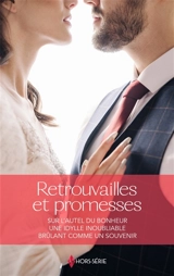 Retrouvailles et promesses - Melissa Senate