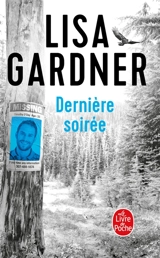 Dernière soirée - Lisa Gardner