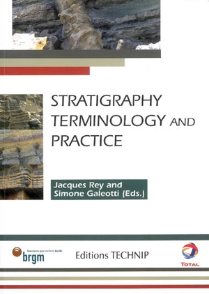 Stratigraphy terminology and practice