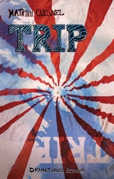 Trip - Quesnel, Mathieu