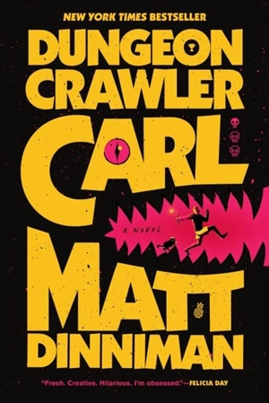 Dungeon Crawler Carl Vol. 1 - Matt Dinniman