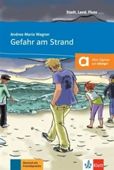 Gefahr am Strand : Deutsch als Fremdsprache : A1 - Andrea Maria Wagner