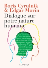 Dialogue sur notre nature humaine : l'unité dans la diversité - Edgar Morin