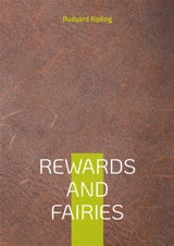 Rewards and fairies : A classic collection blending historical tales and fantastical stories with moral themes - Rudyard Kipling