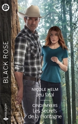 Jeu fatal. Les secrets de la montagne - Nicole Helm