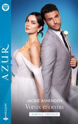 Voeux ennemis - Jackie Ashenden