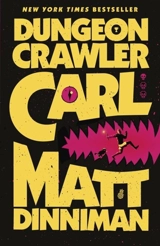 Dungeon Crawler Carl Vol. 1 - Matt Dinniman