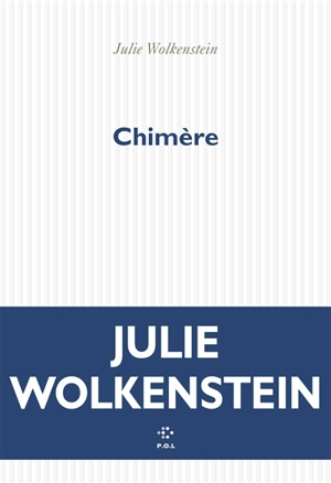 Chimère - Julie Wolkenstein