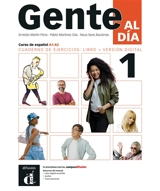 Gente al dia, curso de espanol, A1-A2 : cuaderno de ejercicios : libro + version digital - Ernesto Martin Peris