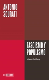 Fascismo y populismo / Fascism and Populism - Antonio Scurati