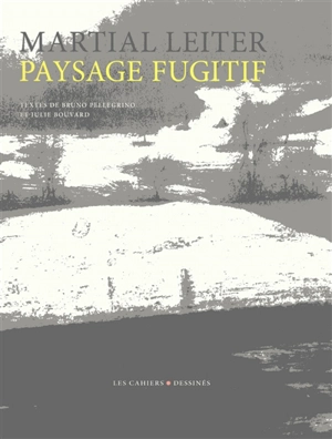 Paysage fugitif