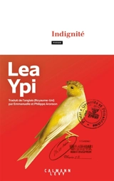 Indignité : une vie réinventée - Lea Ypi