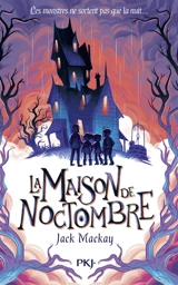 La maison de Noctombre - Jack Mackay