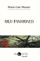 Old fashioned - Marie-Line Musset