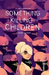 Something is killing the children. Vol. 2. The house of Slaughter - James Tynion
