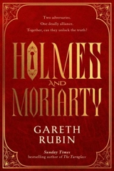 Holmes & Moriarty - Rubin, Gareth