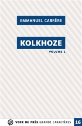 Kolkhoze - Emmanuel Carrère