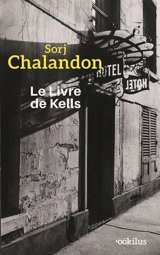Le livre de Kells - Sorj Chalandon