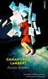 Aucun respect - Emmanuelle Lambert