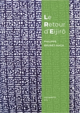 Le retour d'Eijirô - Philippe Brunet