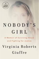 Nobody's Girl : Large Print - Giuffre, Virginia Roberts