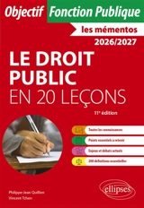 Le droit public en 20 leçons : 2026-2027 - Philippe-Jean Quillien