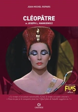 Cléopâtre de Joseph L. Mankiewicz - Jean-Michel Ropars