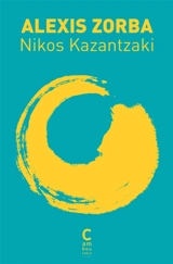 Alexis Zorba - Nikos Kazantzakis