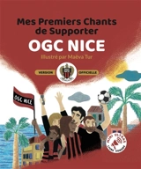 Mes Premiers Chants de Supporter : Nice - Bertrand Minvielle