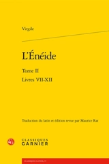 L'Enéide. Vol. 2. Livres VII-XII - Virgile
