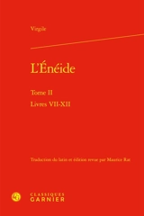 L'Enéide. Vol. 2. Livres VII-XII - Virgile