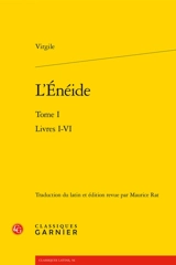 L'Enéide. Vol. 1. Livres I-VI - Virgile