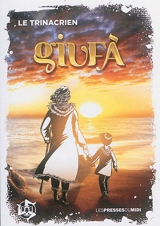 Giufà - Trinacrien, Le