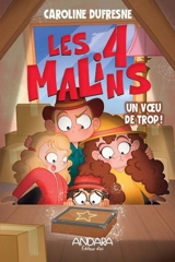 Un voeu de trop ! - Dufresne, Caroline