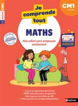 Mon cahier pour la maison : maths CM1, 9-10 ans : pour progresser sereinement - Marie Delaure
