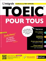L'intégrale TOEIC pour tous : la méthode adaptée quel que soit votre niveau d'anglais : conforme au test officiel - Serena Murdoch Stern