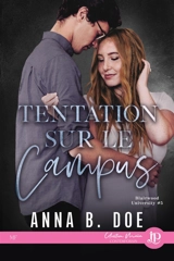 Tentation sur le campus - DOE, ANNA B.