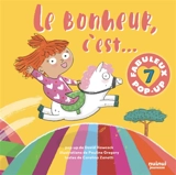Le bonheur, c'est... : 7 fabuleux pop-up - Carolina Zanotti